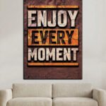 enjoy every moment 2x3 fit