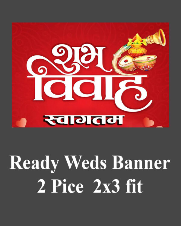 Ready 2 pice wedding Banner Welcomre Gate/car (2x3 fit)